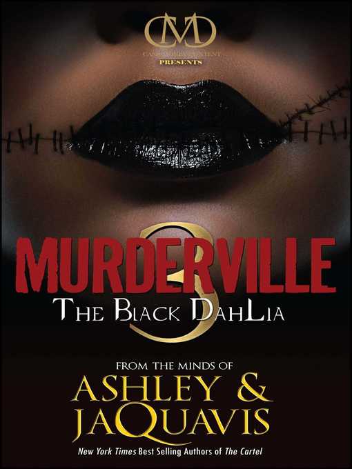 Title details for The Black Dahlia by Ashley & JaQuavis - Wait list